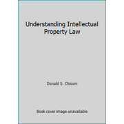 Understanding Intellectual Property Law [Paperback - Used]