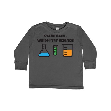 

Inktastic Stand back while I try Science! Gift Toddler Boy or Toddler Girl Long Sleeve T-Shirt