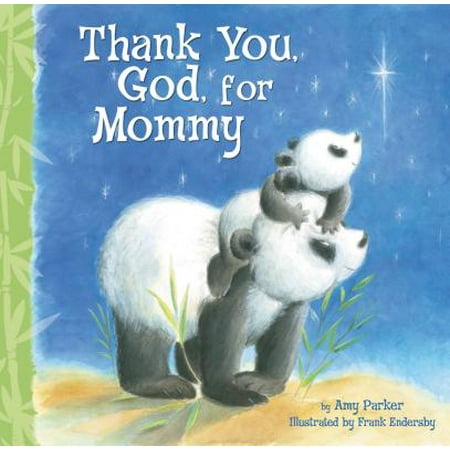 Thank You God for Mommy (Board Book)