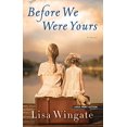 thumbnail image 1 of Before We Were Yours, 1 of 1