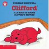 Clifford y la Hora de Dormir/Clifford's Bedtime (Board Book)