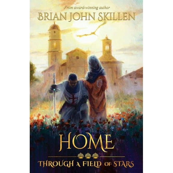 Camino de Santiago Book Home: Through a Field of Stars, Book 3, (Paperback)