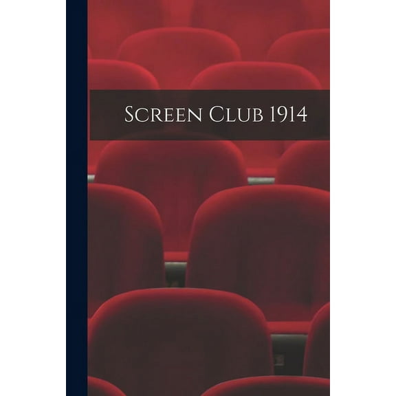 Screen Club 1914 (Paperback)