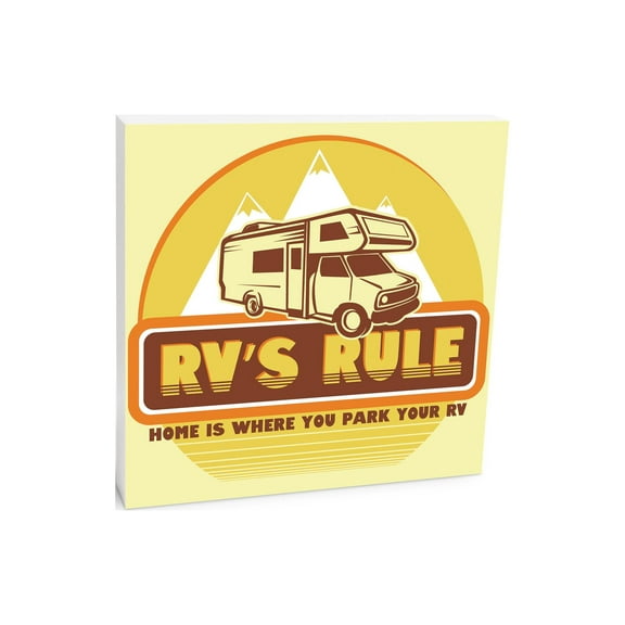 RV's Rule Home Yellow RV Mountains 10 x 10 Wood Tabletop Sign Plaque