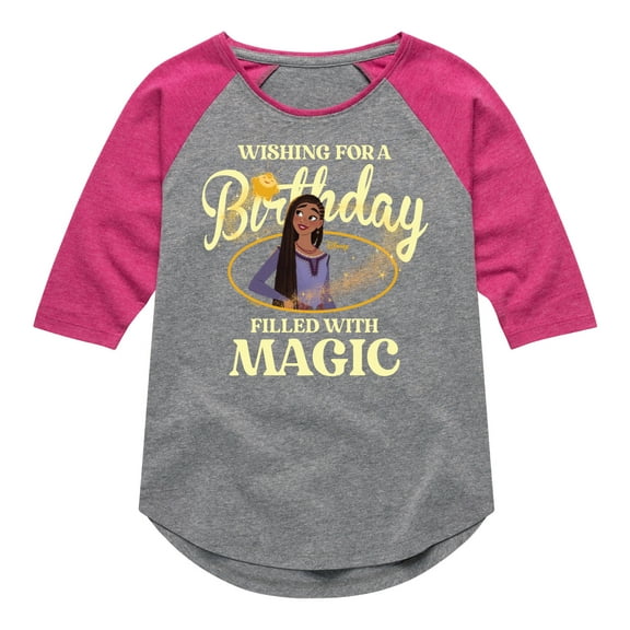 Disney Wish - Birthday - Wishing For Magic Filled Day - Toddler & Youth Girls Raglan T-Shirt