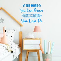 VWAQ The More You Can Dream The More You Can Do Wall Decal Inspirational Wall Quote Sayings Bedroom Decor Motivational Classroom Wall Art Stickers - 35"H X 42"W SKY BLUE