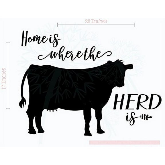 Home Where Herd is Cow Wall Art Vinyl Decal Stickers Farmer Quote 23x17-Inch Black