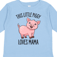thumbnail image 4 of Inktastic This Little Piggy Loves Mama Cute Boys or Girls Long Sleeve Toddler T-Shirt, 4 of 5