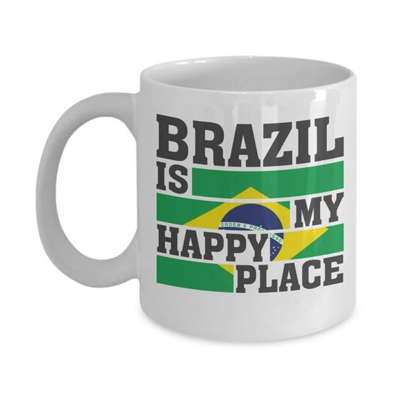 Brazil Is My Happy Place Flag Art Sign Print Coffee & Tea Gift Mug, Birthday Party Favors, Supplies, Items, Stuff, Things, Decorations, Products, Accessories & Merchandise For Men & Women