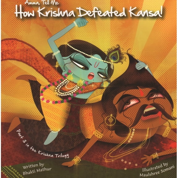 Pre-Owned Amma Tell Me How Krishna Defeated Kansa! (Paperback) 988150287X 9789881502872