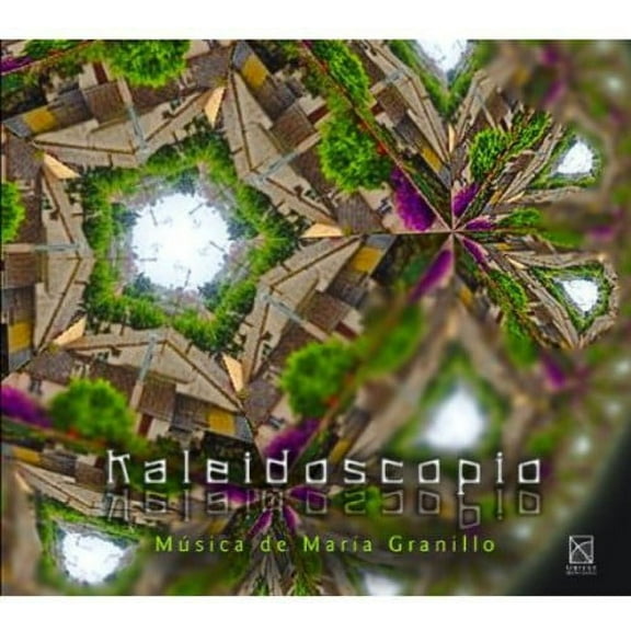 Granillo / Canales / Ensamble3 - Kaleidoscope - Music & Performance - CD