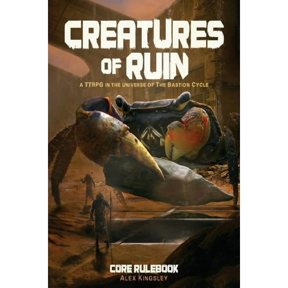 Creatures of Ruin, (Paperback)