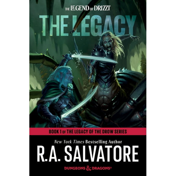 Legend of Drizzt The Legacy: Dungeons & Dragons: Book 1 of The Legacy of the Drow Series, (Paperback)