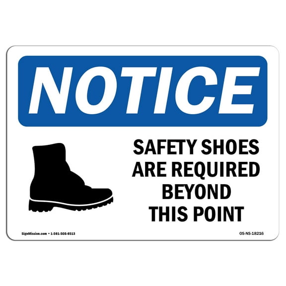 OSHA Notice Signs - Safety Shoes Are Required Beyond Sign With Symbol | Decal | Protect Your Business, Work Site | Made in the USA