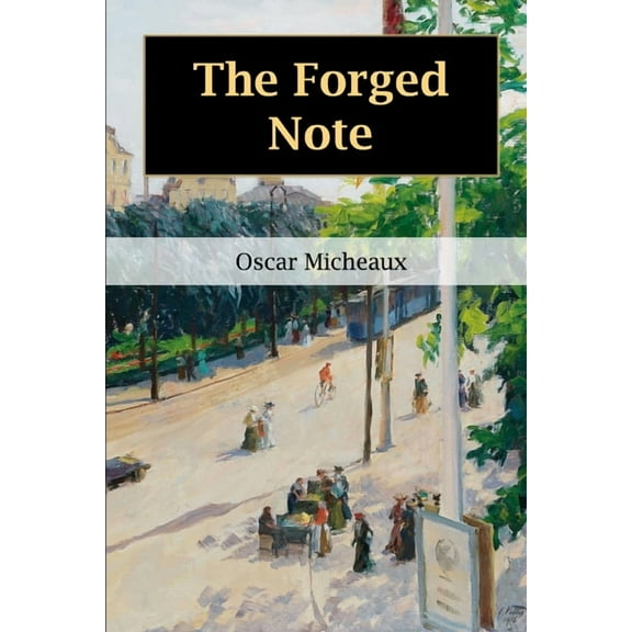 The Forged Note (Paperback)