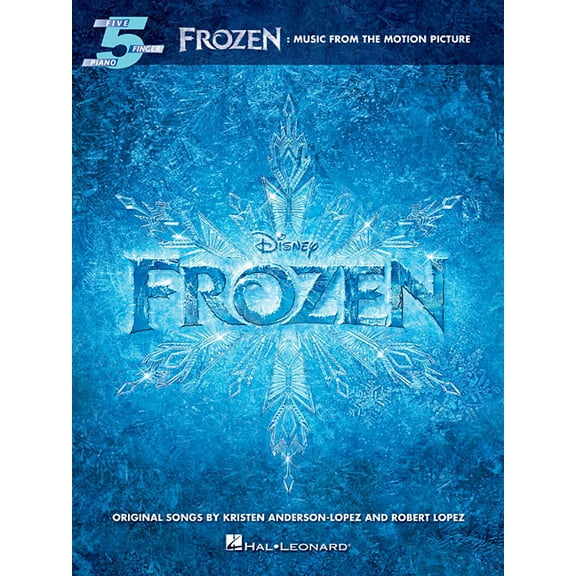 Five Finger Piano Frozen: Music from the Motion Picture, (Paperback)