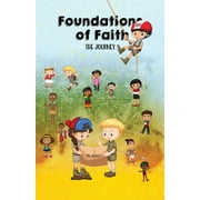 Foundations of Faith Children's Edition: Isaiah 58 Mobile Training Institute (Paperback)