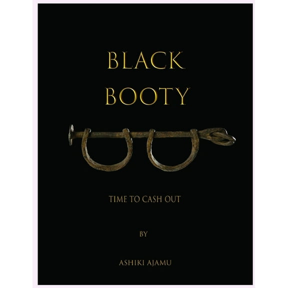 Black Booty: Time to Cash Out (Paperback)
