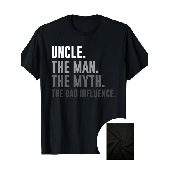 Mens Uncle for Man Myth Bad Influence Shirt Funny Fathers Day T Shirt100% cotton 190g