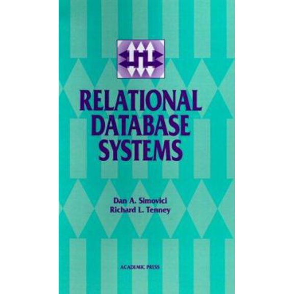 Pre-Owned Relational Database Systems (Hardcover) 0126443750 9780126443752