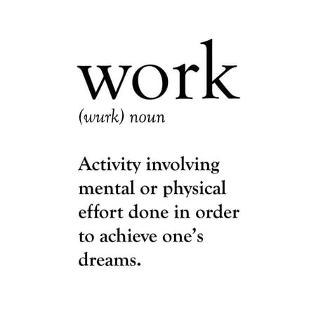 Work Definition Poster Print by Sam Appleman (11 x 14) - Walmart.com