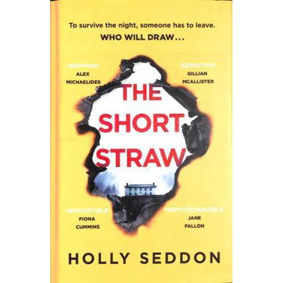 Pre-Owned The Short Straw: An intensely readable and gripping pageturner - Alex Michaelides, author of THE SILENT PATIENT (Hardcover) 1398715468 9781398715462