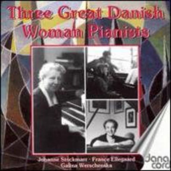Various Artists - Historical Danish Female Pianists Play / Various - Music & Performance - CD