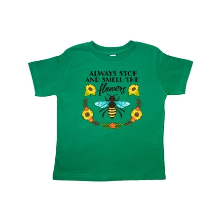 

Inktastic Always Stop and Smell the Flowers with Bee and Sunflowers Gift Toddler Boy or Toddler Girl T-Shirt