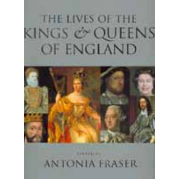 Pre-Owned The Lives of the Kings and Queens of England, Revised and Updated (Hardcover) 0520219384 9780520219380
