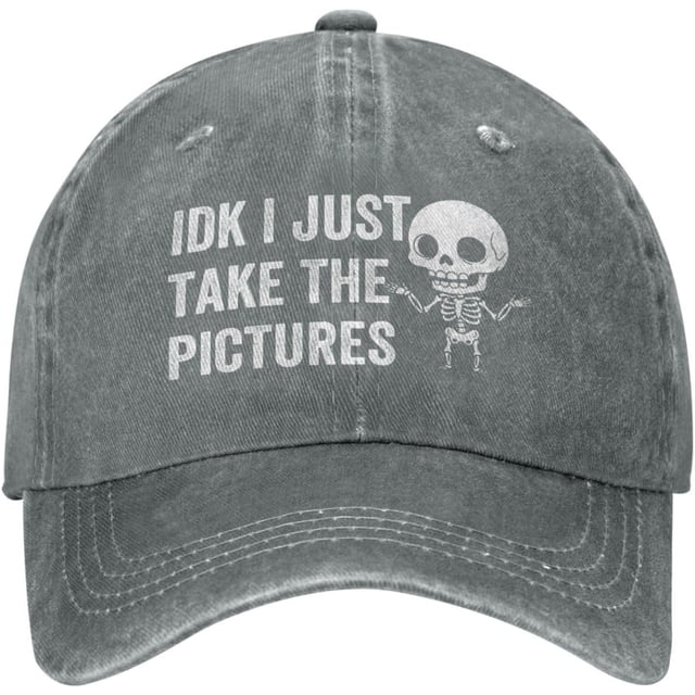 IDK I Just Take The Pictures Cap for Mens Radiology X-Ray Tech Womens Baseball Hats