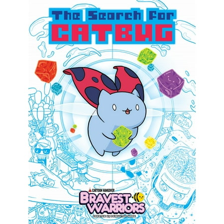 Bravest Warriors: The Search for Catbug - eBook (Bravest Warriors Best Of Catbug)