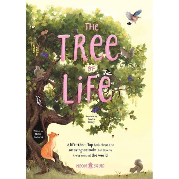 Pre-Owned The Tree of Life: A Lift-The-Flap Book about the Amazing Animals That Live in Trees Around the World (Board book) 1684494648 9781684494644