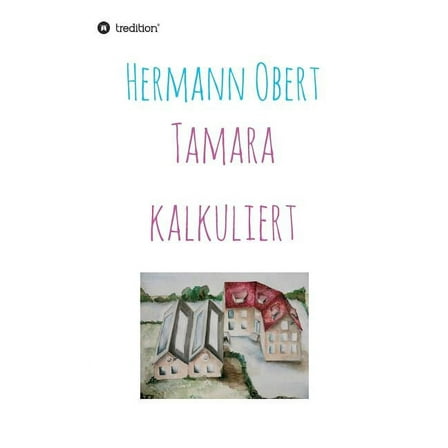 Tamara kalkuliert (Hardcover)