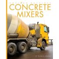 thumbnail image 2 of Concrete Mixers (Amazing Machines), 2 of 2