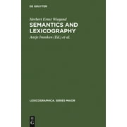Lexicographica. Series Maior: Semantics and Lexicography (Hardcover)