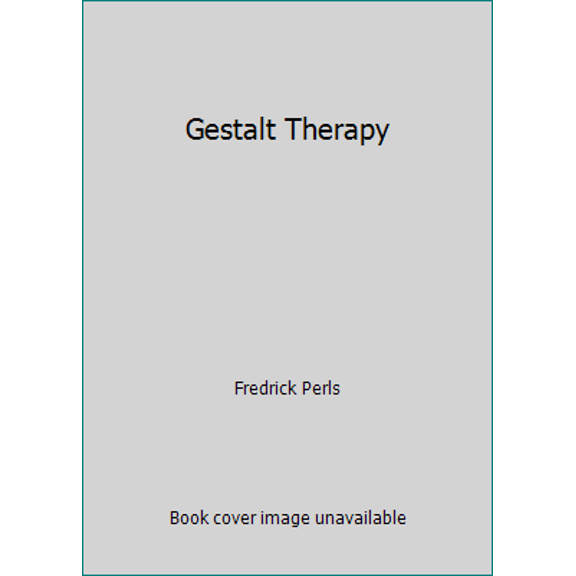 Pre-Owned Gestalt Therapy (Paperback) 0553240897 9780553240894