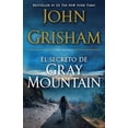 thumbnail image 2 of Pre-Owned El Secreto de Gray Mountain / Gray Mountain: (Spanish-Language Edition) (Paperback) 1101910763 9781101910764, 2 of 2