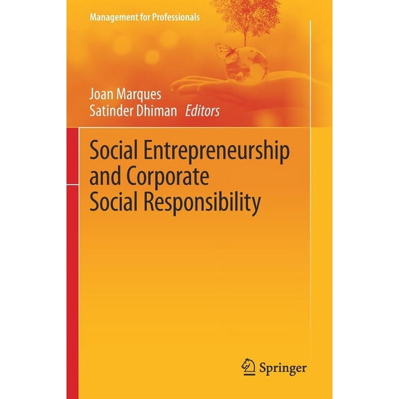 Management for Professionals Social Entrepreneurship and Corporate Social Responsibility, (Paperback)