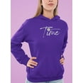 thumbnail image 2 of Good Think Take A Time Hoodie Women -Image by Shutterstock, Female 4X-Large, 2 of 4