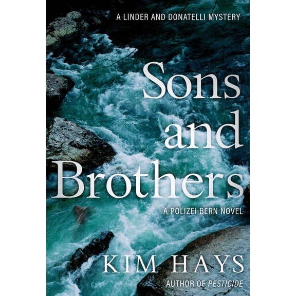 A Linder and Donatelli Mystery Sons and Brothers, Book 2, (Paperback)
