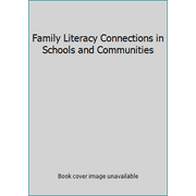 Family Literacy Connections in Schools and Communities [Paperback - Used]