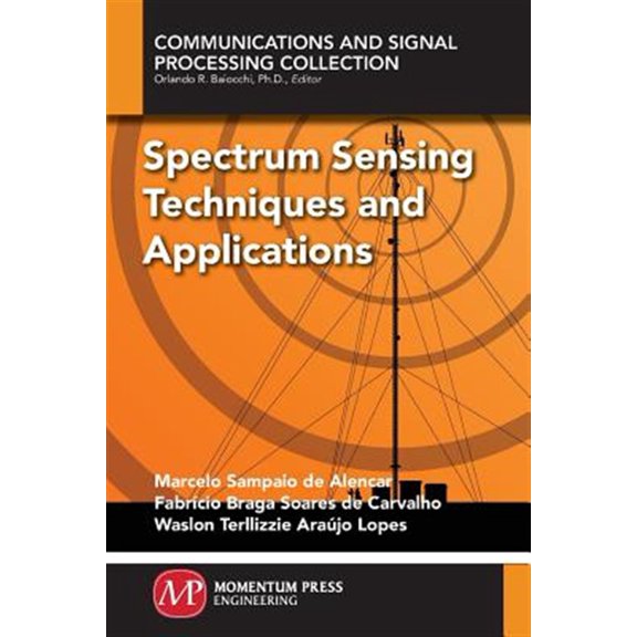 Pre-Owned Spectrum Sensing Techniques and Applications (Paperback)
