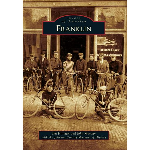 Images of America: Franklin (Paperback)