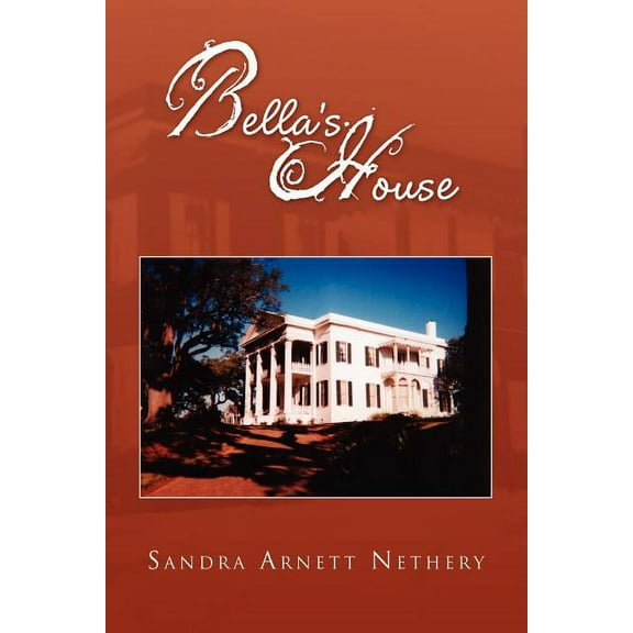Bella's House, (Paperback)