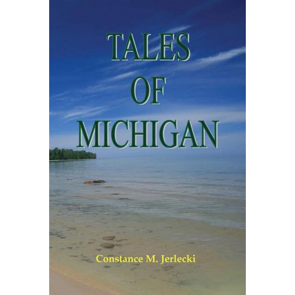 Tales of Michigan