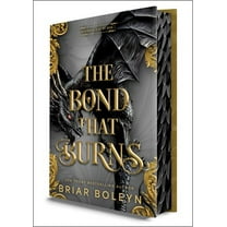 The Bond That Burns (Deluxe Limited Edition): A Novel (Hardcover)