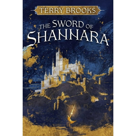 Sword of Shannara The Sword of Shannara, (Paperback)