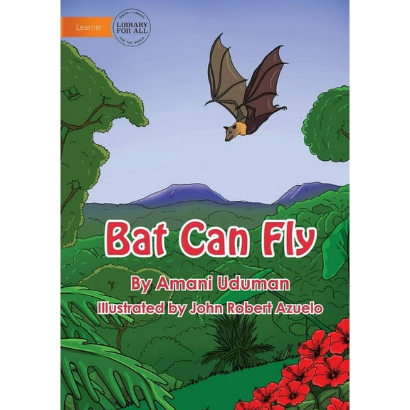 Bat Can Fly, (Paperback)