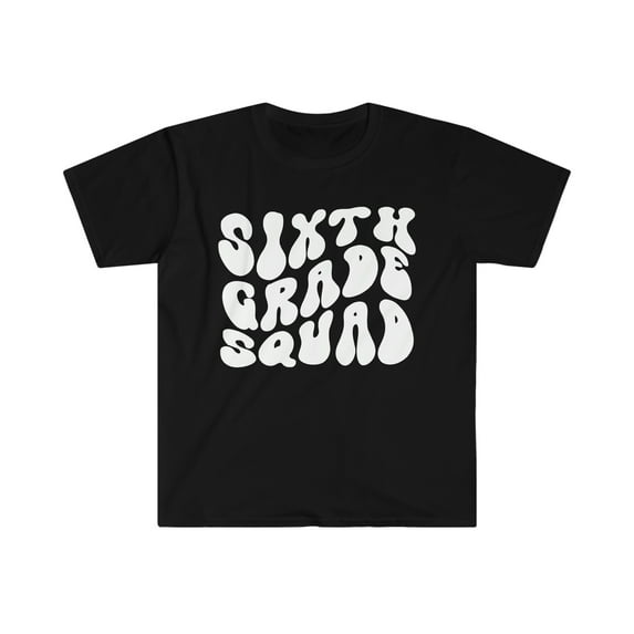 6th Grade Teacher Sixth Middle School Back School Shirt, Gifts, Tshirt, Tee