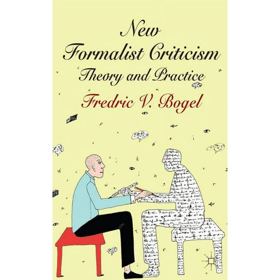 New Formalist Criticism: Theory and Practice, (Hardcover)